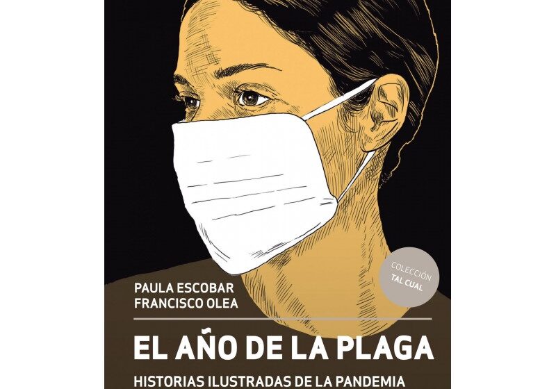  “El año de la plaga, historias ilustradas de la pandemia”