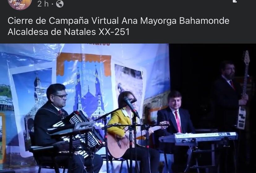  Candidatura de Ana Mayorga incluyó a conocido grupo musical de Natales con imagen sin autorización en cierre virtual de su campaña