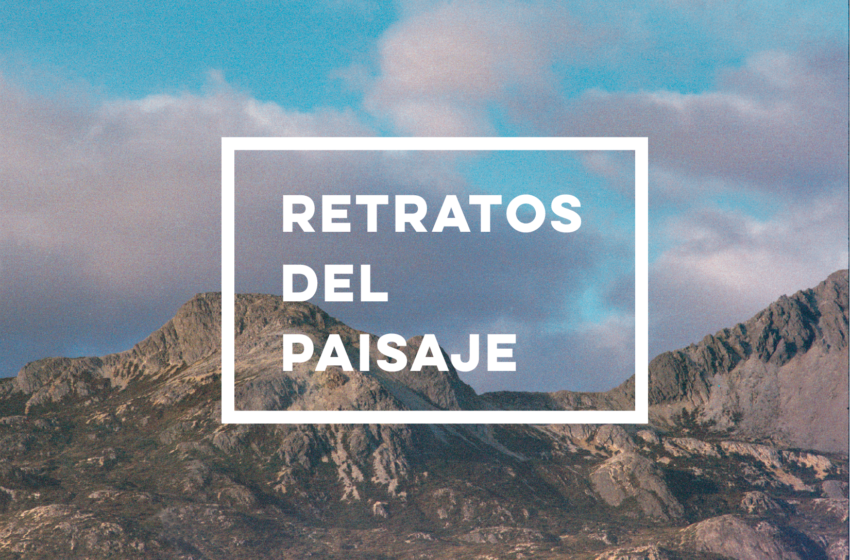  Lanzan plataforma web de proyecto cultural "Retratos del paisaje"