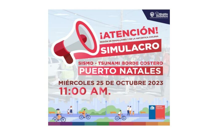  El 25 de octubre efectuarán simulacro de sismo y tsunami en Natales